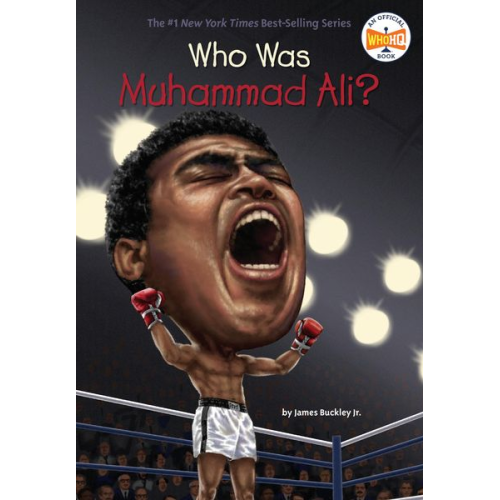 James J. Buckley Who Hq - Who Was Muhammad Ali?
