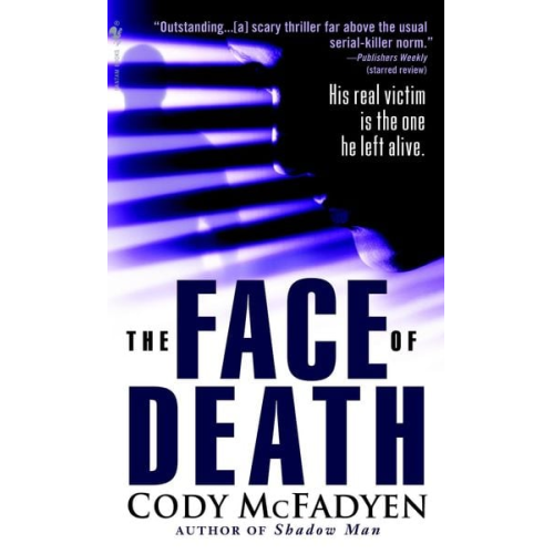 Cody McFadyen - The Face of Death
