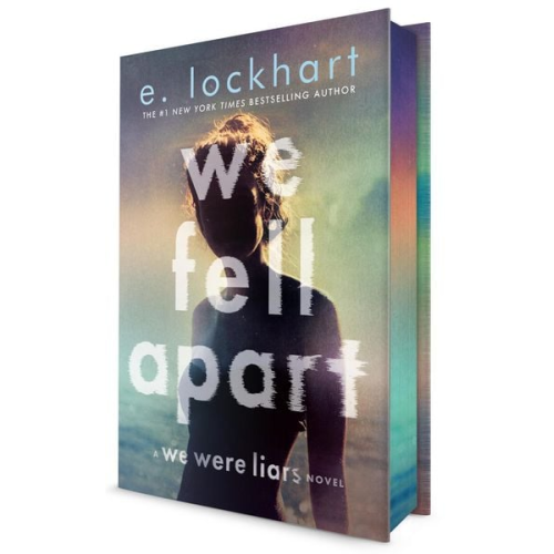 E. Lockhart - We Fell Apart