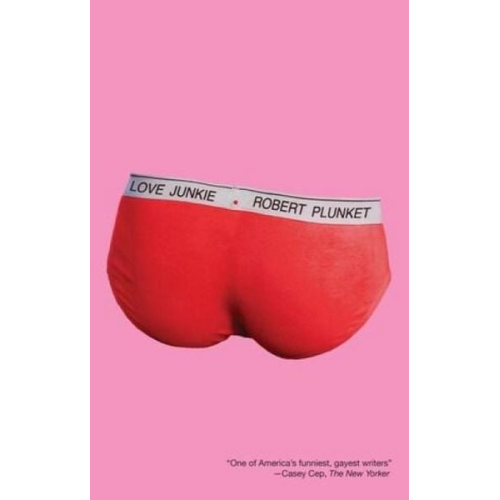 Robert Plunket - Love Junkie