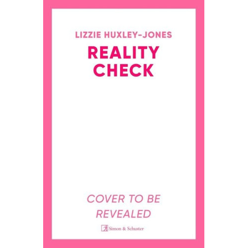 Lizzie Huxley-Jones - Reality Check