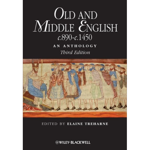 Elaine M. Treharne - Old and Middle English c.890-c.1450