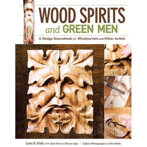 Lora S. Irish - Wood Spirits and Green Men
