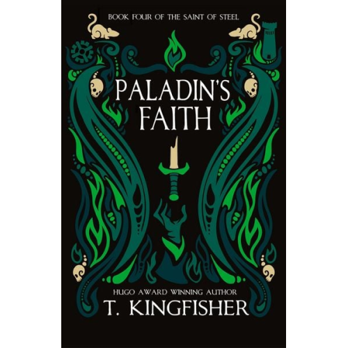 T. Kingfisher - Paladin's Faith
