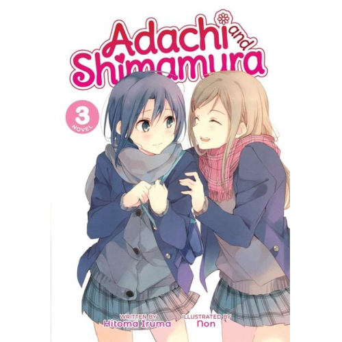 Hitoma Iruma - Adachi and Shimamura (Light Novel) Vol. 3