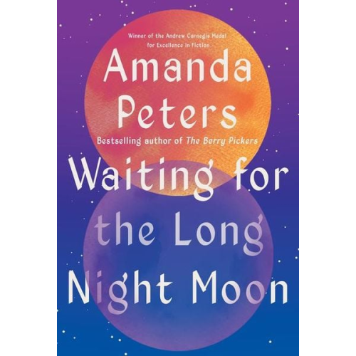 Amanda Peters - Waiting for the Long Night Moon