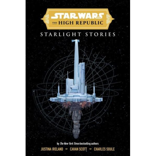 Charles Soule Justina Ireland Cavan Scott - Star Wars Insider: The High Republic: Starlight Stories (Trade Edition)