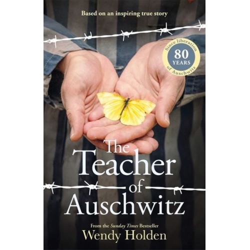 Wendy Holden - The Teacher of Auschwitz
