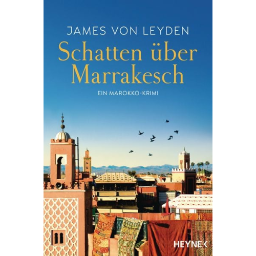 James Leyden - Schatten über Marrakesch