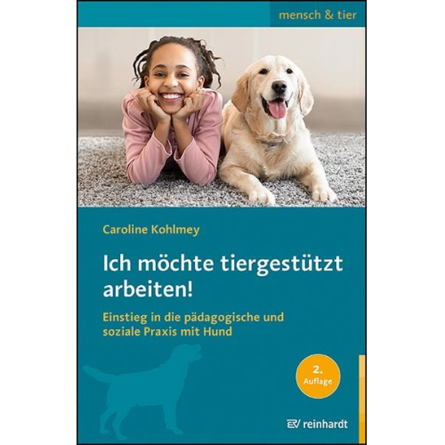 Caroline Kohlmey - Ich möchte tiergestützt arbeiten!