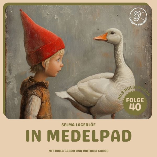 Selma Lagerlöf - In Medelpad (Nils Holgersson, Folge 40)