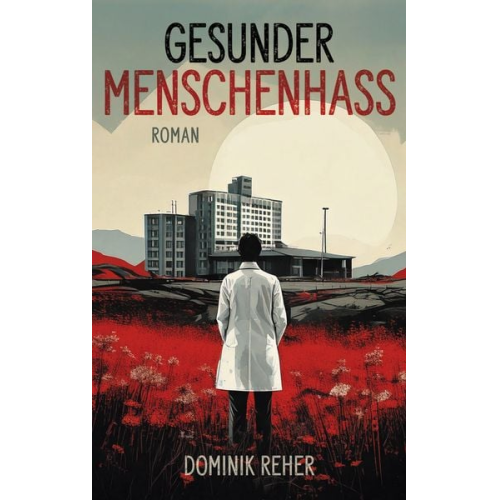 D. Reher - Gesunder Menschenhass