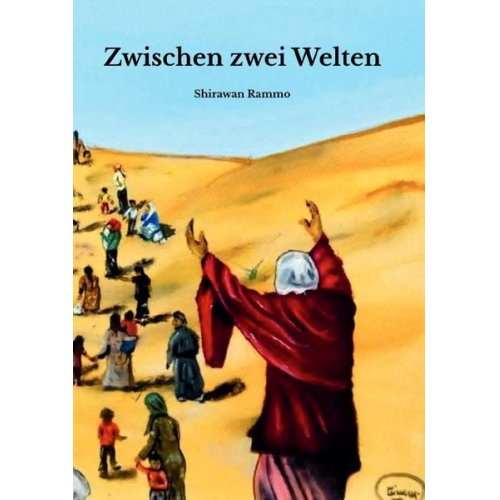 Shirawan Rammo - Zwischen zwei Welten