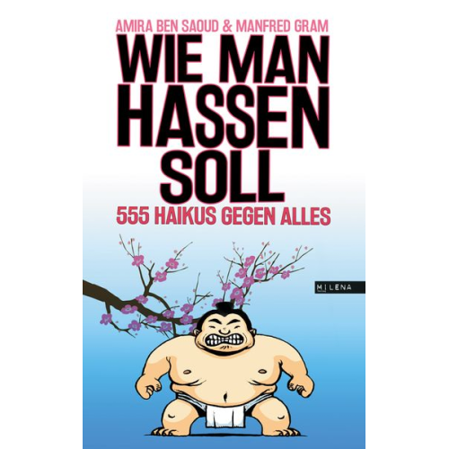 Manfred Gram Amira Ben Saoud - Wie man hassen soll