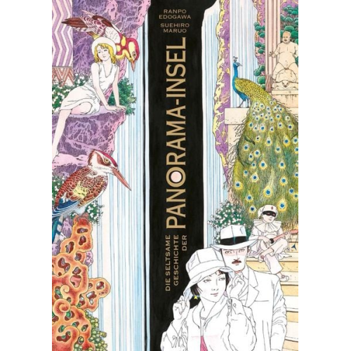 Suehiro Maruo - Die seltsame Geschichte der Panorama-Insel