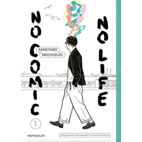 Minetaro Mochizuki - No Comic, no Life 1