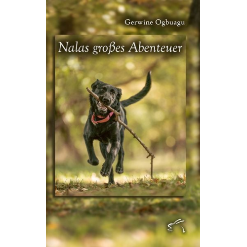 Gerwine Ogbuagu - Nalas großes Abenteuer