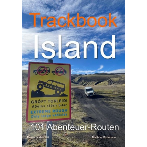 Matthias Göttenauer Melina Lindenblatt - Trackbook Island 5. Auflage