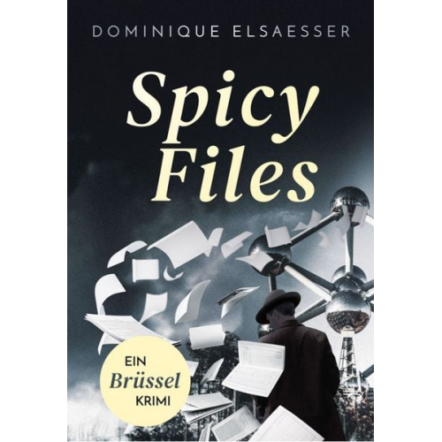 Dominique Elsaesser - Spicy Files