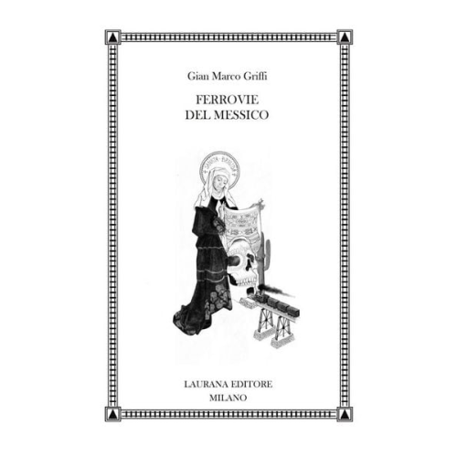 Gian Marco Griffi - Ferrovie del Messico