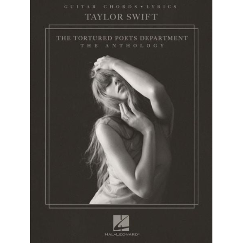 Taylor Swift - The Tortured Poets Department: The Anthology - Guitar Chords with Lyrics Songbook