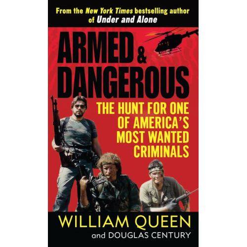 William Queen Douglas Century - Armed and Dangerous