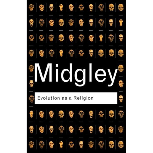 Mary Midgley - Evolution as a Religion