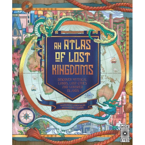 Emily Hawkins - An Atlas of Lost Kingdoms