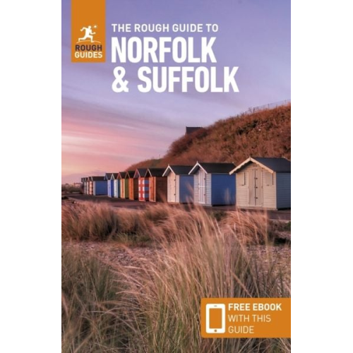 Rough Guides - The Rough Guide to Norfolk & Suffolk: Travel Guide with eBook