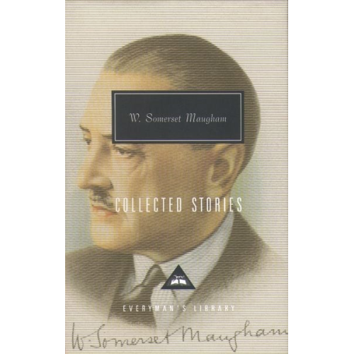 William Somerset Maugham - Collected Stories