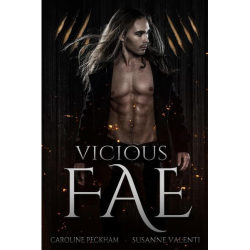 Caroline Peckham Valenti - Vicious Fae