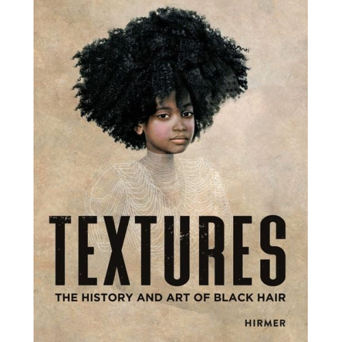 Textures - The History and Art of Black Hair