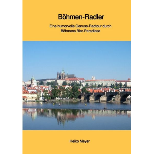 Heiko Meyer - Böhmen-Radler