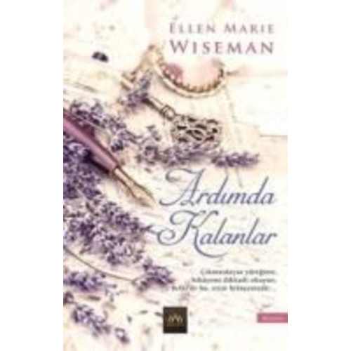 Ellen Marie Wiseman - Ardimda Kalanlar