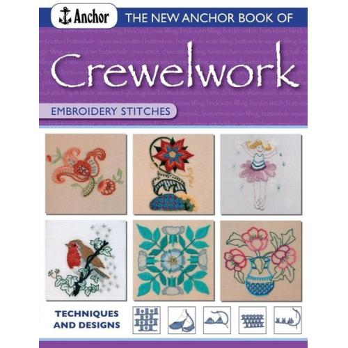 Anchor Book - The New Anchor Book of Crewelwork Embroidery Stitches
