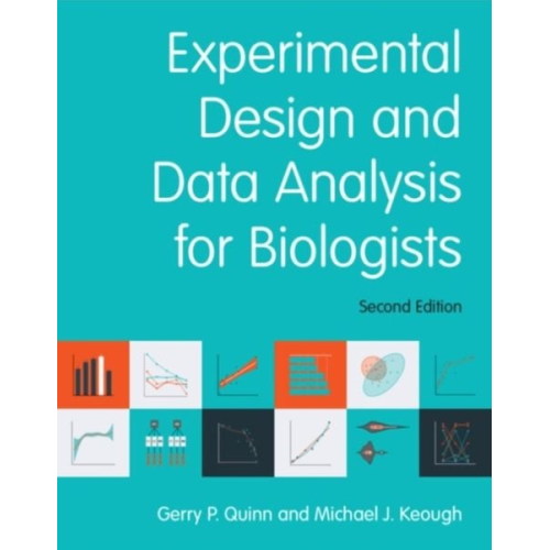 Gerry P. Quinn Michael J. Keough - Experimental Design and Data Analysis for Biologists