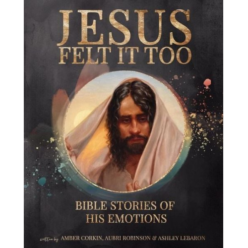 Amber Corkin Aubri Robinson - Jesus Felt It Too