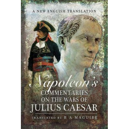 R. A. Maguire - Napoleon's Commentaries on Julius Caesar