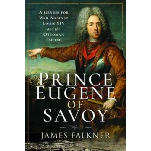 James Falkner - Prince Eugene of Savoy