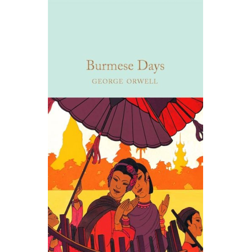 George Orwell - Burmese Days