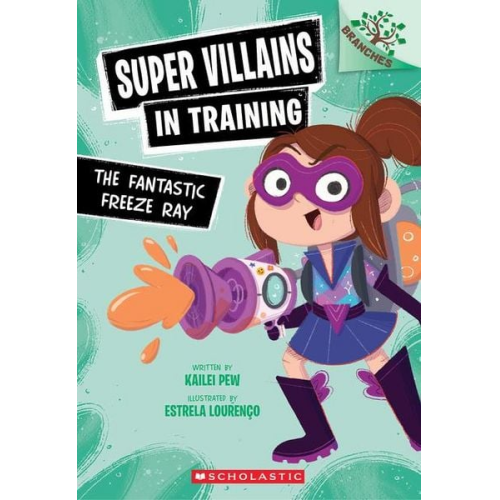 Kailei Pew - The Fantastic Freeze Ray, the