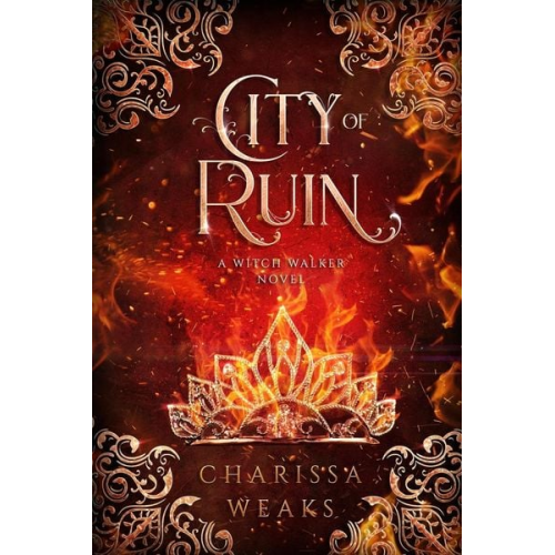 Charissa Weaks - City of Ruin
