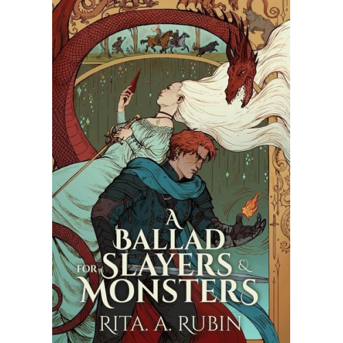 Rita A. Rubin - A Ballad for Slayers & Monsters