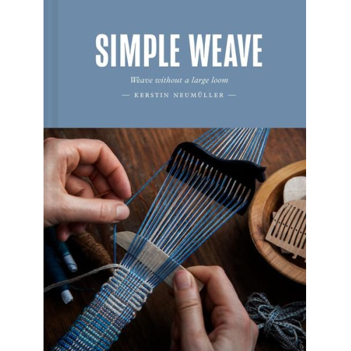 Kerstin Neumüller - Simple Weave