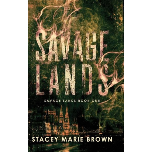 Stacey Marie Brown - Savage Lands
