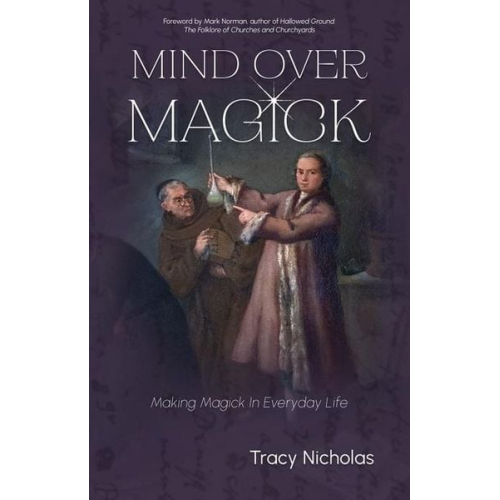 Tracy Nicholas - Mind Over Magick