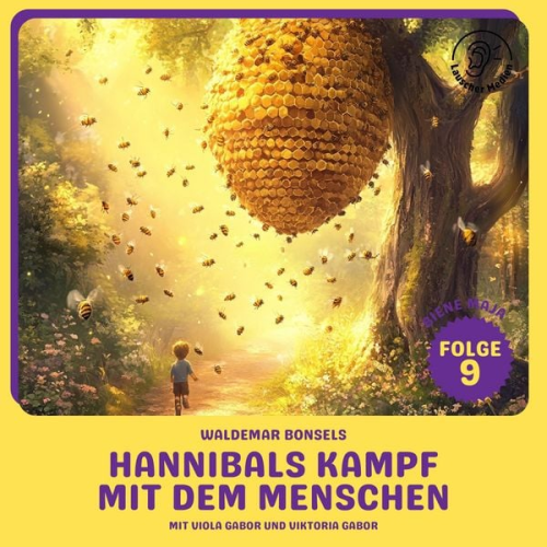 Waldemar Bonsels - Hannibals Kampf mit dem Menschen (Biene Maja, Folge 9)
