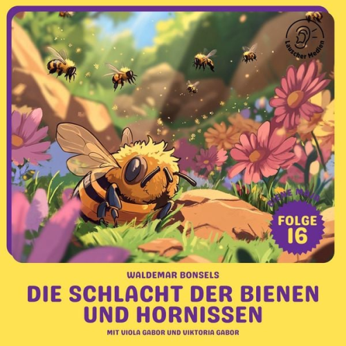 Waldemar Bonsels - Die Schlacht der Bienen und Hornissen (Biene Maja, Folge 16)