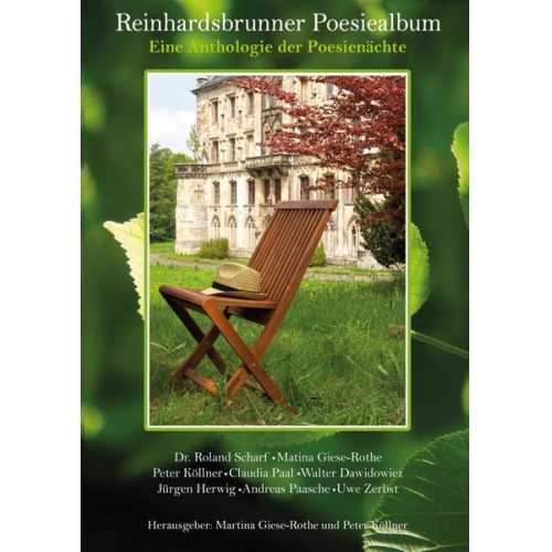 IG Freundeskreis Schlossfreunde Reinhardsbrunn Autorengruppe - Reinhardsbrunner Poesiealbum