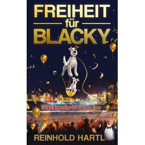 Reinhold Hartl - Freiheit für Blacky